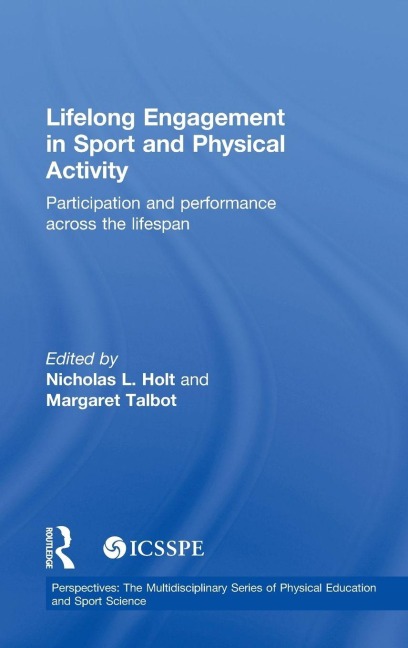 Lifelong Engagement in Sport and Physical Activity - 