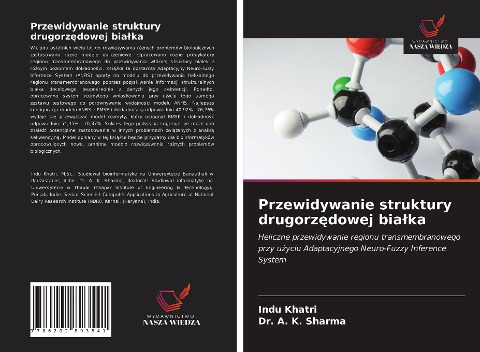 Przewidywanie struktury drugorz¿dowej bia¿ka - Indu Khatri, A. K. Sharma