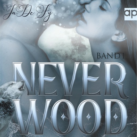 Neverwood - JaDe Fy