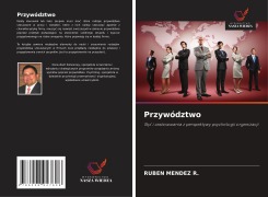 Cover-Bild zum Titel 'Przywództwo' von 'Ruben Mendez R.'