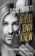 Cover-Bild zum Titel 'If You Only Knew' von 'David Garrett, Leo G. Linder'