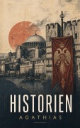 Cover-Bild zum Titel 'Historien' von 'Agathias'