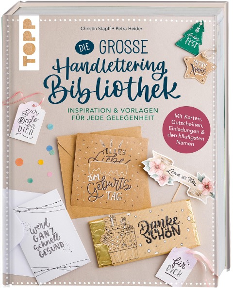 Die große Handlettering-Bibliothek - Inspiration & Vorlagen für jede Gelegenheit - Petra Heider, Christin Stapff