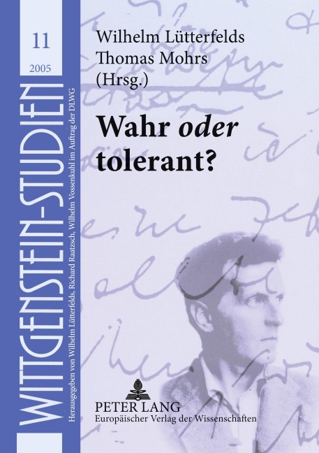 Wahr 'oder' tolerant? - 