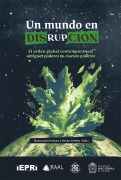Cover-Bild zum Titel 'Un mundo en disrupción' von 'Hernando Cepeda Sánchez, Diana Andrea Gómez Díaz'