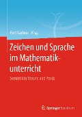 Cover-Bild zum Titel 'Zeichen und Sprache im Mathematikunterricht' von ''