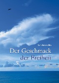 Cover-Bild zum Titel 'Geschmack der Freiheit' von 'Urgyen Sangharakshita'