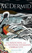 Cover-Bild zum Titel 'Das Mädchen, das den Weihnachtsmann umbrachte' von 'Val McDermid'