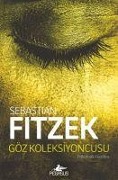 Cover-Bild zum Titel 'Göz Koleksiyoncusu 1' von 'Sebastian Fitzek'