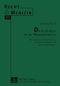 Cover-Bild zum Titel 'Die Indikation in der Wunschmedizin' von 'Christof Stock'