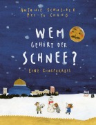 Cover-Bild zum Titel 'Wem gehört der Schnee?' von 'Antonie Schneider'