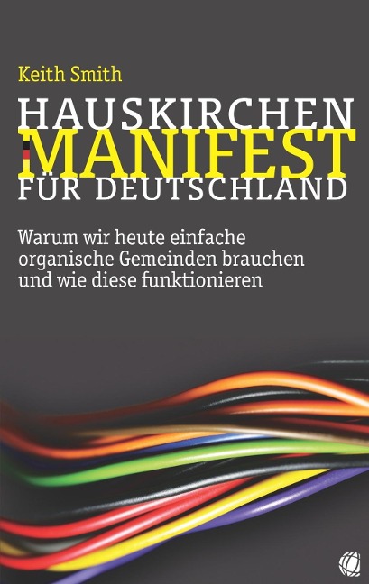 Hauskirchen-Manifest für Deutschland - Keith Smith