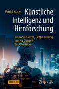 Cover-Bild zum Titel 'Künstliche Intelligenz und Hirnforschung' von 'Patrick Krauss'