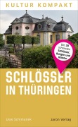 Cover-Bild zum Titel 'Schlösser in Thüringen' von 'Uwe Schimunek'