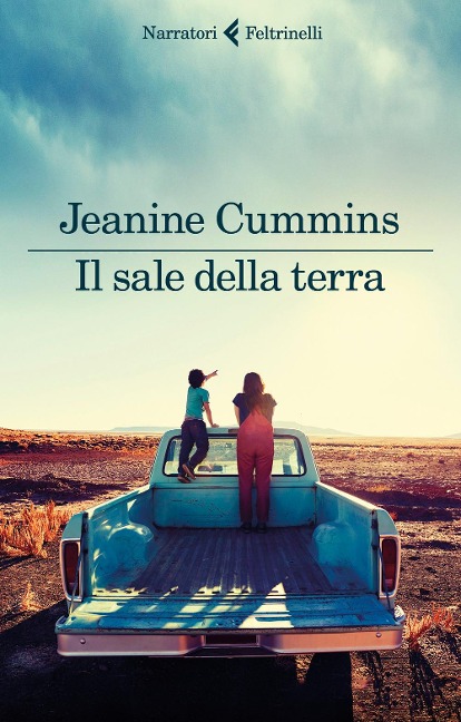 Il sale della terra - Jeanine Cummins