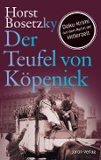 Cover-Bild zum Titel 'Der Teufel von Köpenick' von 'Horst Bosetzky'