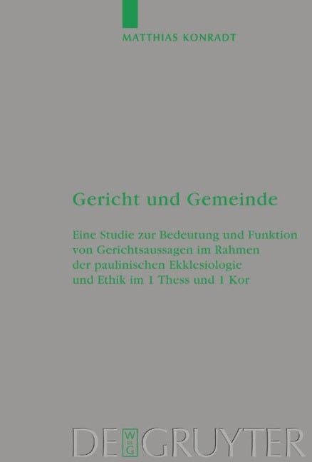 Gericht und Gemeinde - Matthias Konradt