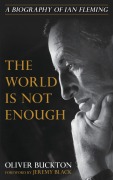 Cover-Bild zum Titel 'The World Is Not Enough' von 'Oliver Buckton'