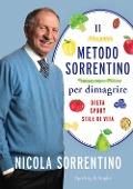 Cover-Bild zum Titel 'Il metodo Sorrentino per dimagrire. Dieta, sport, stile di vita' von 'Nicola Sorrentino'