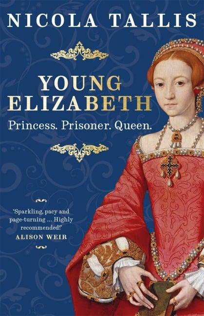 Young Elizabeth - Nicola Tallis