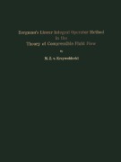 Cover-Bild zum Titel 'Bergman's Linear Integral Operator Method in the Theory of Compressible Fluid Flow' von 'M. Z. V. Krzywoblocki'