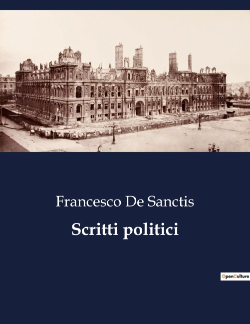 Scritti politici - Francesco De Sanctis