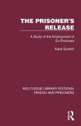 Cover-Bild zum Titel 'The Prisoner's Release' von 'Keith Soothill'