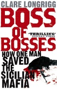 Cover-Bild zum Titel 'Boss of Bosses' von 'Clare Longrigg'