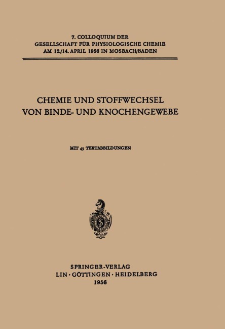 Chemie und Stoffwechsel von Binde- und Knochengewebe - F. Wassermann, Erik Jorpes, Ikuo Yamashina, O. Hövels, C. A. Reading
