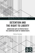 Cover-Bild zum Titel 'Detention and the Right to Liberty' von 'Sabina Garahan'