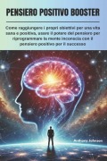 Pensiero Positivo Booster - Anthony Johnson