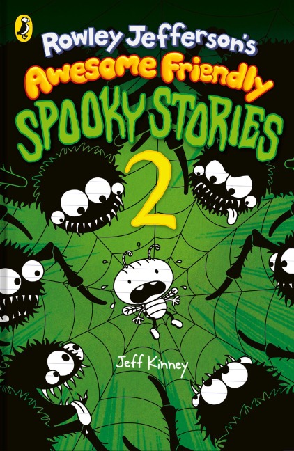 Rowley Jefferson's Awesome Friendly Spooky Stories 2 - Jeff Kinney
