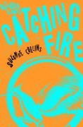 Cover-Bild zum Titel 'Catching Fire' von ''
