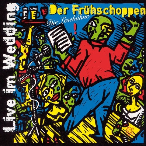Der Frühschoppen: Live im Wedding - Hans Duschke, Andreas Scheffler, Horst Evers, Sarah Schmidt, Jürgen Witte