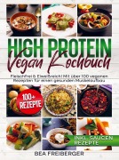 Cover-Bild zum Titel 'High Protein Vegan Kochbuch' von 'Bea Freiberger'