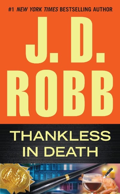 Thankless in Death - J. D. Robb