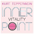 Cover-Bild zum Titel 'Inner Point - Vitality' von 'Kurt Tepperwein, Ricardo M.'