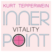 Cover-Bild zum Titel 'Inner Point - Vitality' von 'Kurt Tepperwein, Ricardo M.'