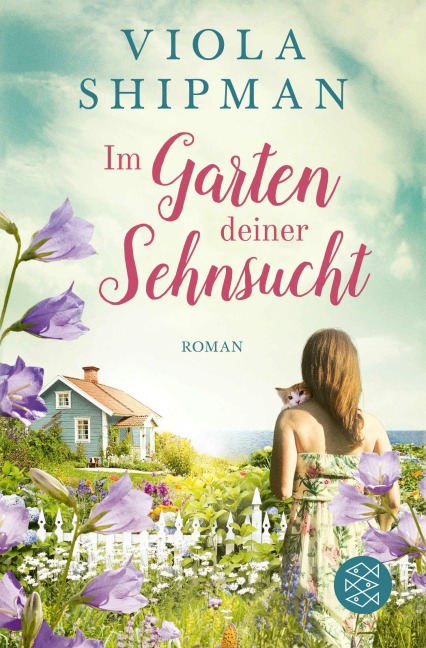 Im Garten deiner Sehnsucht - Viola Shipman