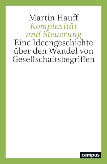 Komplexität und Steuerung - Martin Hauff