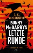Cover-Bild zum Titel 'Bunny McGarrys letzte Runde' von 'C. K. McDonnell'