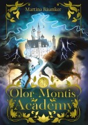 Cover-Bild zum Titel 'Olor-Montis Academy' von 'Martina Bäumker'