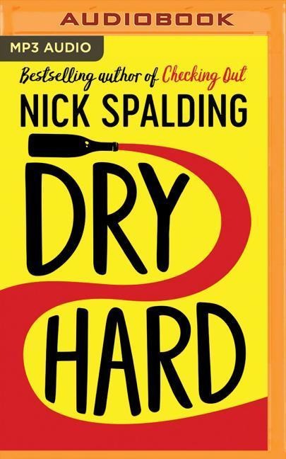 Dry Hard - Nick Spalding