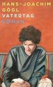 Cover-Bild zum Titel 'Vatertag' von 'Hans-Joachim Gögl'