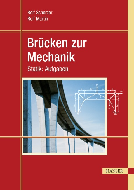 Brücken zur Mechanik - Rolf Scherzer, Rolf Martin