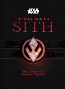Cover-Bild zum Titel 'Star Wars: The Secrets of the Sith' von 'Marc Sumerak'