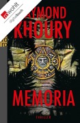 Cover-Bild zum Titel 'Memoria' von 'Raymond Khoury'