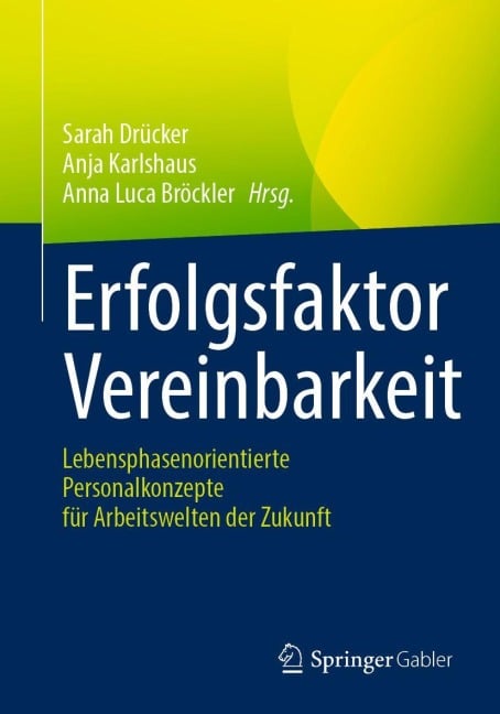 Erfolgsfaktor Vereinbarkeit - 