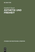 Cover-Bild zum Titel 'Ästhetik und Freiheit' von 'Friedrich Strack'