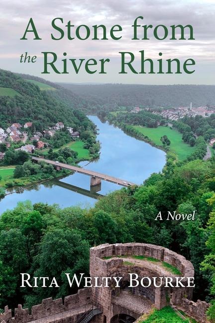 A Stone from the River Rhine - Rita Bourke